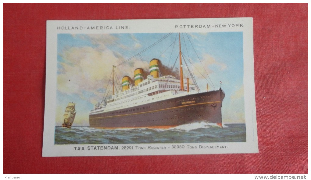 Holland American Line  T.S.S. Statendam--------------  Ref   1928 - Paquebots