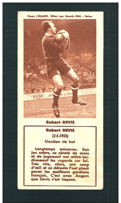 V422 - IMAGE BISCUITS REM REIMS - FOOTBALL ROBERT DEVIS - AUTRES IMAGES DISPONIBLES ME CONTACTER: Amettilion@aol.com - Andere & Zonder Classificatie