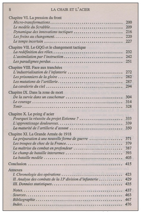 Michel Goya, La Chair Et L’acier. L’armée Française Et L’invention De La Guerre Moderne (1914-1918) - Guerre 1914-18