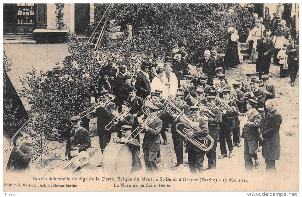 SAINT-DENIS-D´ORQUES - Entrée Solennelle De Mgr De La Porte, Evêque Du Mans En 1914 - La Musique De St-Denis - Andere & Zonder Classificatie