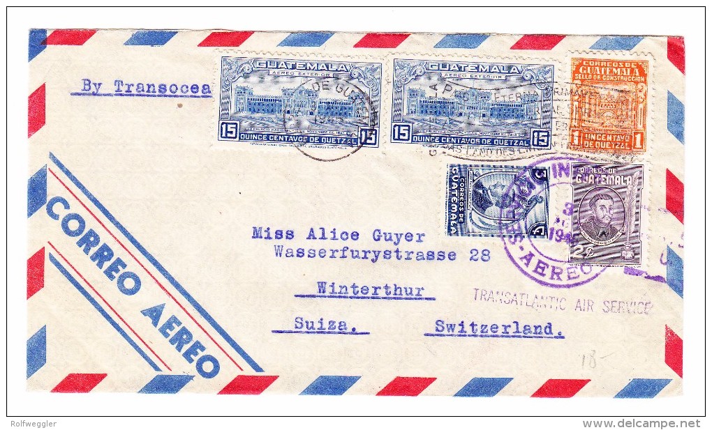 Guatemala 8.8.1946 Flugpost Brief Nach Winterthur Mit Stempel "Transatlantic Air Service" - Guatemala