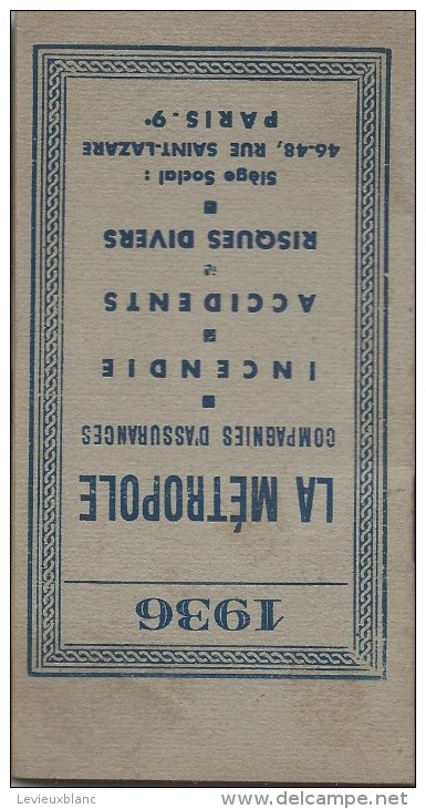 Calendrier Agenda De Poche/La Métropole/Cie D´Assurances/Paris/1936   CAL219 - Andere & Zonder Classificatie