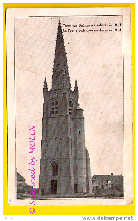 STUIVEKENSKERKE : TOREN KERK VAN OUDSTUYVEKENSKERKE IN 1914 Deelgemeente Van DIKSMUIDE Tour Eglise        088 - Diksmuide