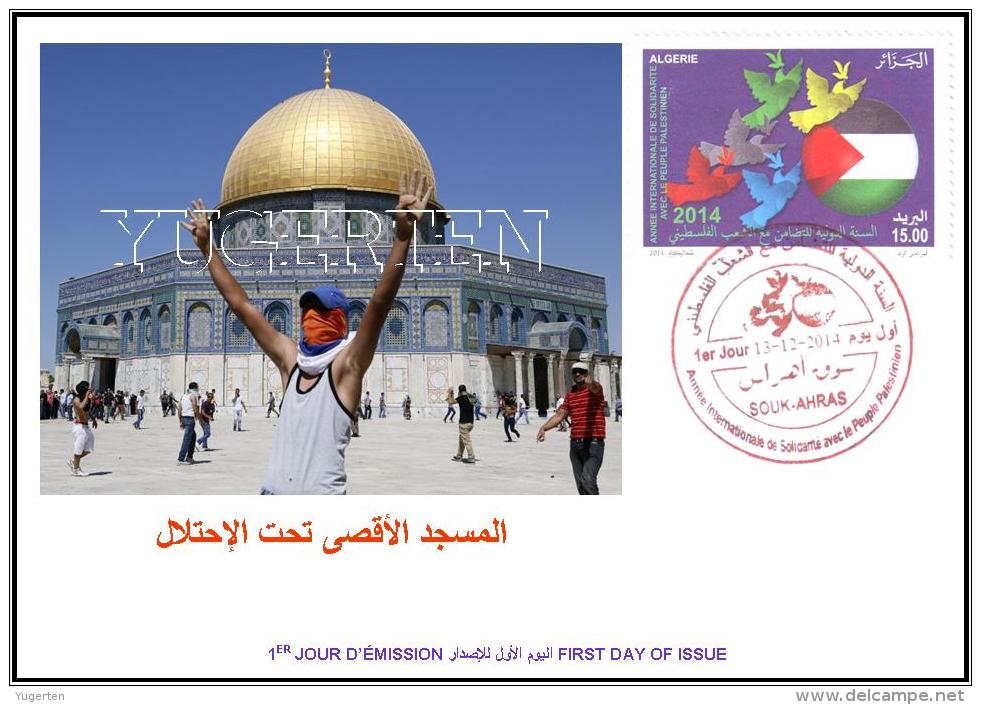 DZ - 2014 - FDC- Int. Year Of Solidarity With Palestine Mezquita Mosque Mosquee Dom Of The Rock Moschee - Briefe