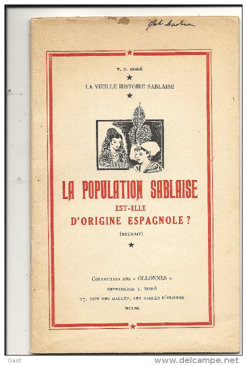 85  LES  SABLES  D  OLONNES  LA  POPULATION SABLAISE  EST  ELLE   D ORIGINE  ESPAGNOLE - Pays De Loire