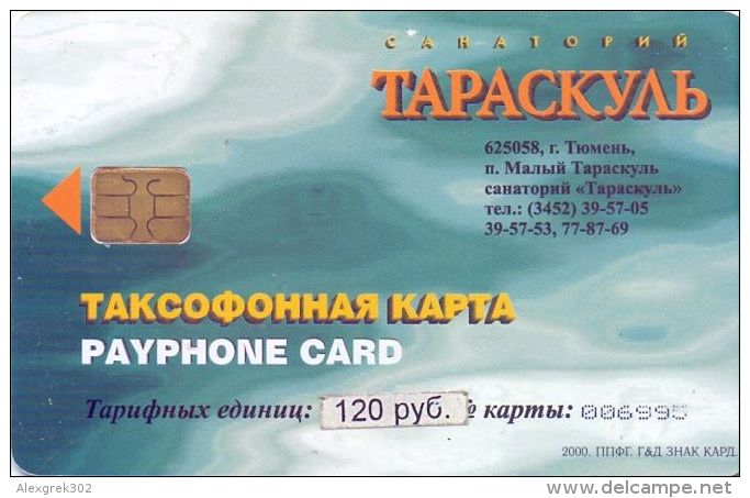 USED PHONE CARDS RUSSIA  Taraskul  (120 Rubles  Taraskul Sanatorium TYUMEN REGION ) - Russia