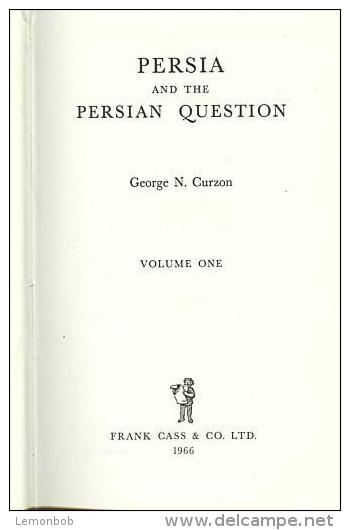 Persia And The Persian Question, Vol. 1 (of 2) By George N. Curzon - Medio Oriente