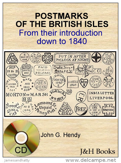 POSTMARKS Of The BRITISH ISLES Introduction - 1840 GB Stamps Hendy - Englisch