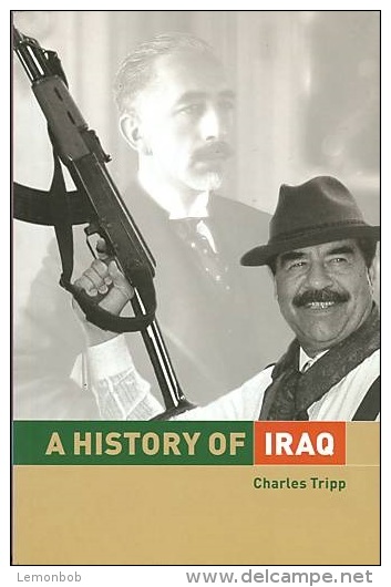 A History Of Iraq By Charles Tripp (ISBN 9780521556330) - Medio Oriente