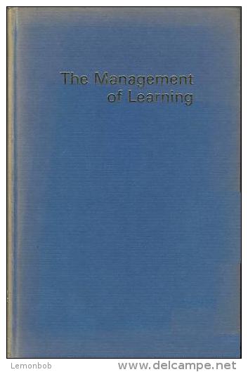 The Management Of Learning By Ivor K. Davies - Opvoeding/Onderwijs