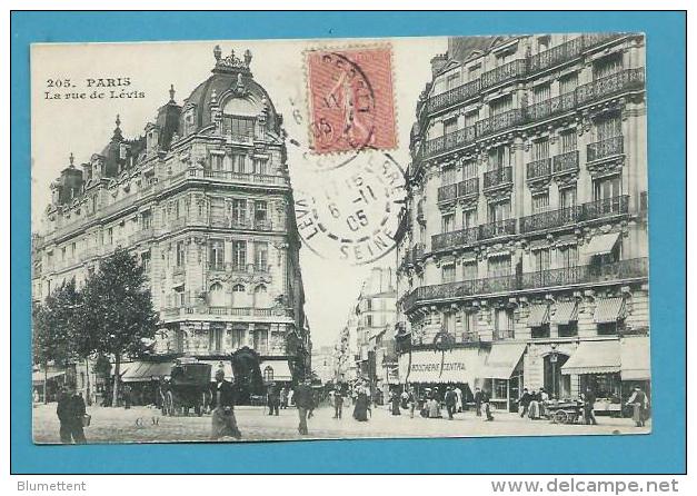 CPA 205 - La Rue De Lévis PARIS XVIIème - Distrito: 17