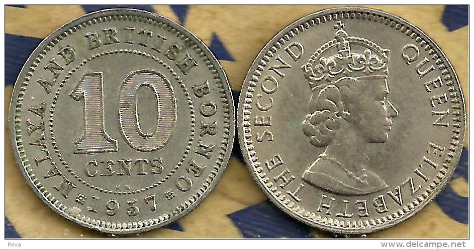 MALAYSIA MALAYA & BRITISH BORNEO 10 CENTS INSCRIPTIONS FRONT QEII HEAD BACK1957 AVF KM? READ DESCRIPTION CAREFULLY !!! - Malaysie