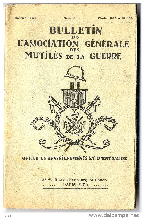 Bulletin De L Association Generale Des Mutiles De La Guerre  -  72 Pages Fevrier 1926 - Guerra 1914-18