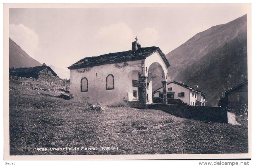 Val Ferret, La Chapelle (4759) - Autres & Non Classés