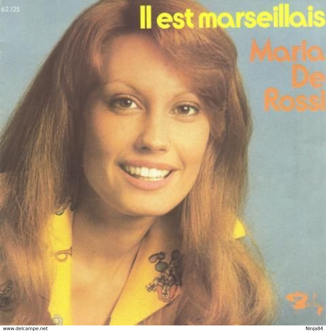 SP 45 RPM (7")  Maria De Rossi  "  Il Est Marseillais  " - Other - French Music