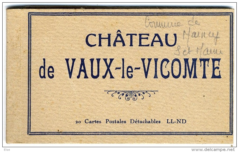 77  CHATEAU DE VAUX LE VICOMTE  -  CARNET DE 20 CARTES ANCIENNES - Vaux Le Vicomte