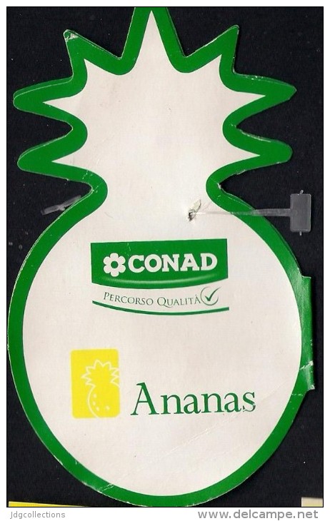 # PINEAPPLE CONAD Type 1 Fruit Tag Balise Etiqueta Anhanger Costa Rica Ananas Pina - Fruits & Vegetables