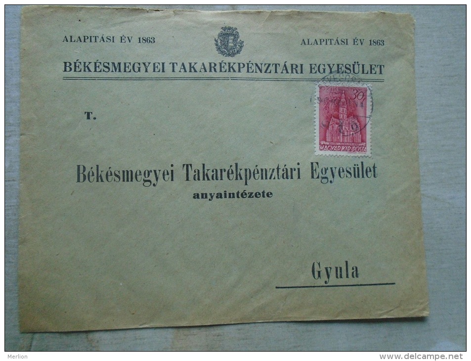 Hungary  - Cover  - Békés Megye Takarékpénztár  - Gyula Ca 1940    KA334.2 - Brieven En Documenten