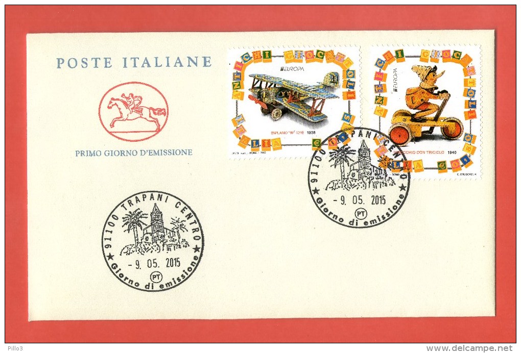 ITALIA :  FDC   Europa-Cept 2015 -  2val. Annullo Da Trapani   9.05.2015 - 2015