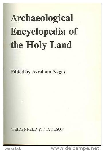 Archaeological Enclyclopaedia Of The Holy Land Edited By Avraham Negev - Oudheid