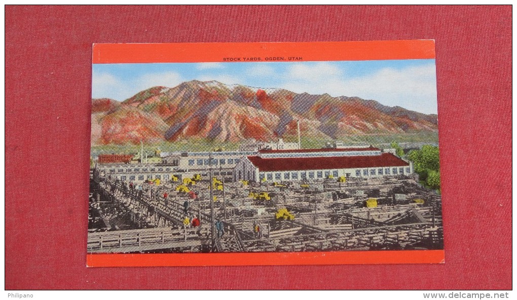 - Utah> Ogden Stock Yards     Ref 1932 - Ogden