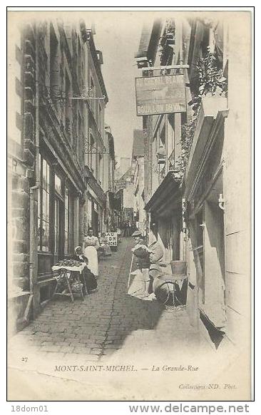 Mont Saint Michel - La Grande Rue - Le Mont Saint Michel