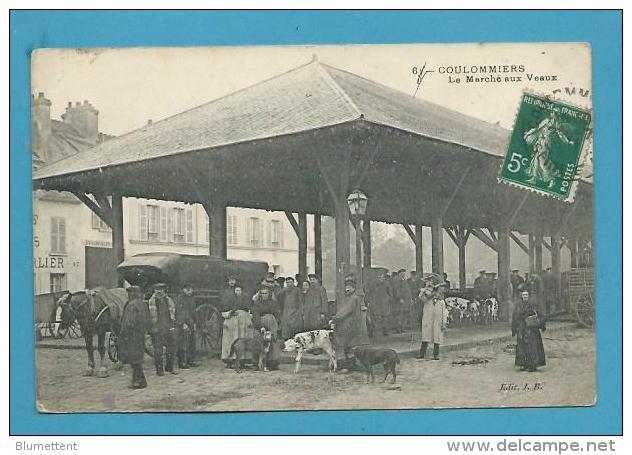 CPA 6 - Métier Maquignons Le Marché Aux Veaux COULOMMIERS  77 - Coulommiers