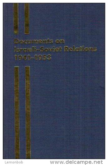 Documents On Israeli-Soviet Relations 1941-53: Two Volume Set By Bentsur, Eytan; Kolokolov, B. L (ISBN 9780714648439) - Nahost