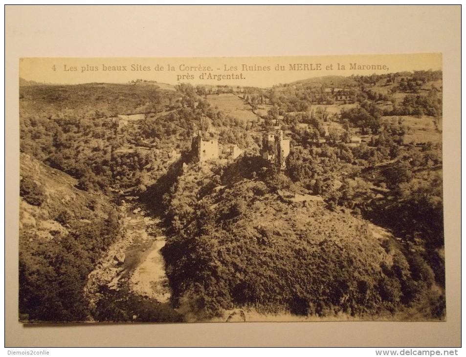 Carte Postale - Près ARGENTAT (19) - Les Ruines Du Merle Et La Maronne (181/1000) - Argentat