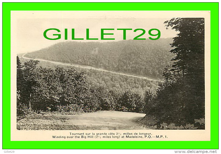 GASPÉ, QUÉBEC - TOURNANT SUR LA GRANDE CÔTE  21/2 MILLES DE LONGUEUR À MADELEINE - M. P. - PUB. BY H. V. HENDERSON - - Gaspé