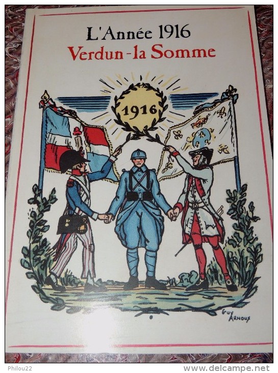 L´Année 1916 VERDUN LA SOMME 80ème Anniversaire // - Guerre 1914-18
