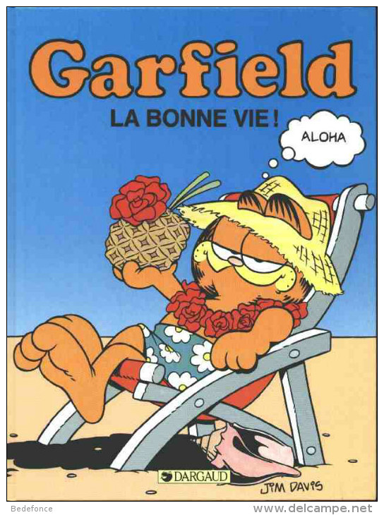 Garfield - La Bonne Vie ! - De Jim Davis - EO - Garfield