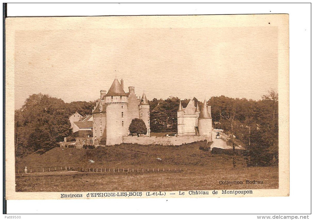 37 CHATEAU De MONTPOUPON Environs D' EPEIGNE-les-BOIS / CPA Coll. BODEAU Voyagée ?? Timbre Décollé !! - Autres & Non Classés