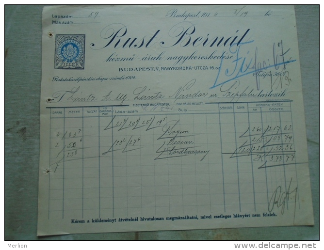 Hungary Invoice  RUST BERNÁT  Budapest KézmÅ± áruk Nagyk. 1914 To Lántz Nándor  Temesszépfalu Frumuseni Banat   KA342.23 - Austria