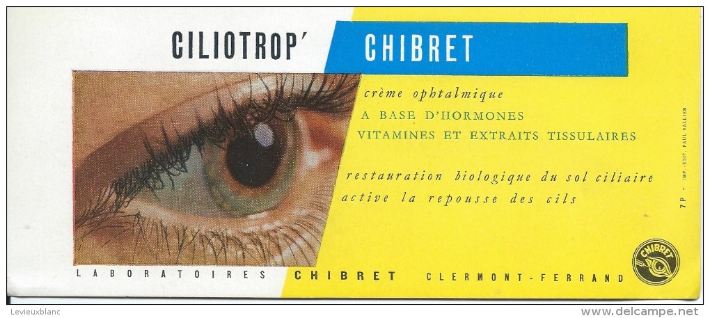 Buvard/Médical/Laboratoires Chibret/Ciliotrop'/CLERMONT-FERRAND/Vers 1950        BUV212 - M