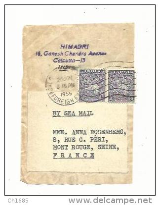 INDE INDIA : Paire Du No 7 Sur Fragment Pour La France CaD De Calcutta Foreign Eve Du 20 06 1955 - Covers & Documents