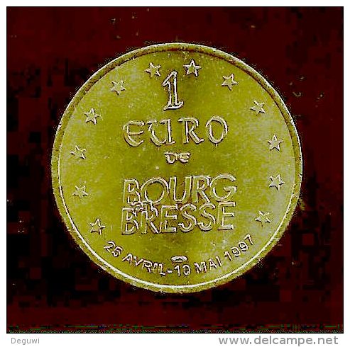 1 Euro Temporaire Precurseur De BOURG EN BRESSE  1997, RRRR, Gute Erhaltung, BR, Nr. 138 - Euro Delle Città
