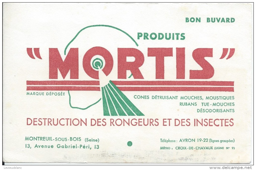 Buvard/Insecticide/ Mortis/Destruction Des Rongeurs Et Des Insectes/MONTREUIL-sous-BOISSeine/Vers 1950    BUV234 - I