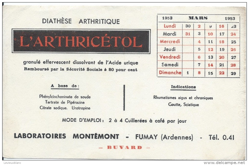 Buvard/Produits Pharmaceutiques / Arthricétol/Laboratoires Montémon/FUMAY/ Ardennes/1953  BUV238 - Droguerías