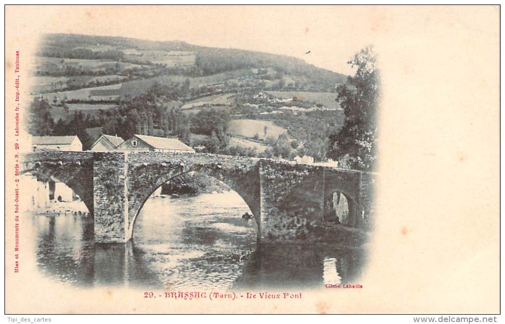 81 - Brassac - Le Vieux Pont - Brassac