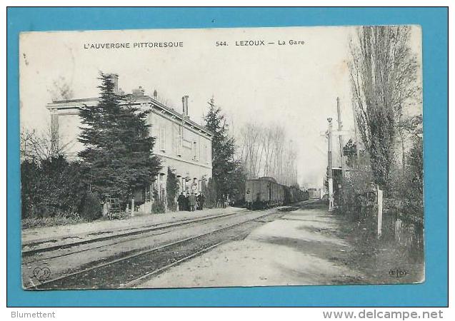 CPA Chemin De Fer Arrivée Du Train En Gare De LEZOUX 63 - Lezoux