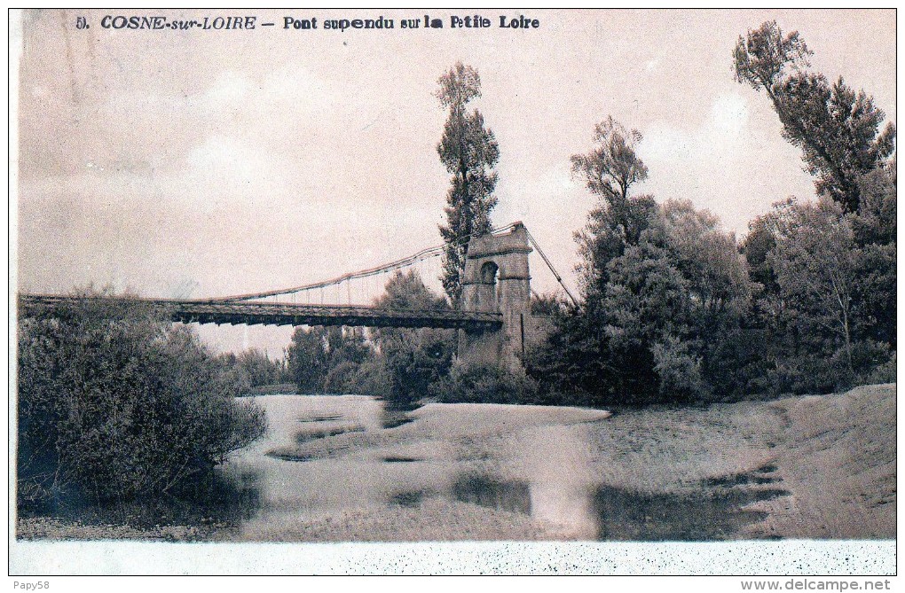 [58] Nièvre> Cosne Cours Sur Loire Pont Suspendu - Cosne Cours Sur Loire