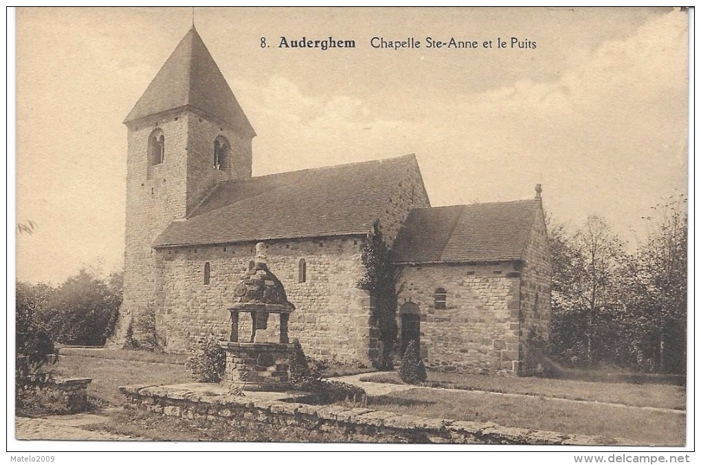 OUDERGEM (1160) AUDERGHEM Chapelle Ste Anne Et Le Puits - Auderghem - Oudergem
