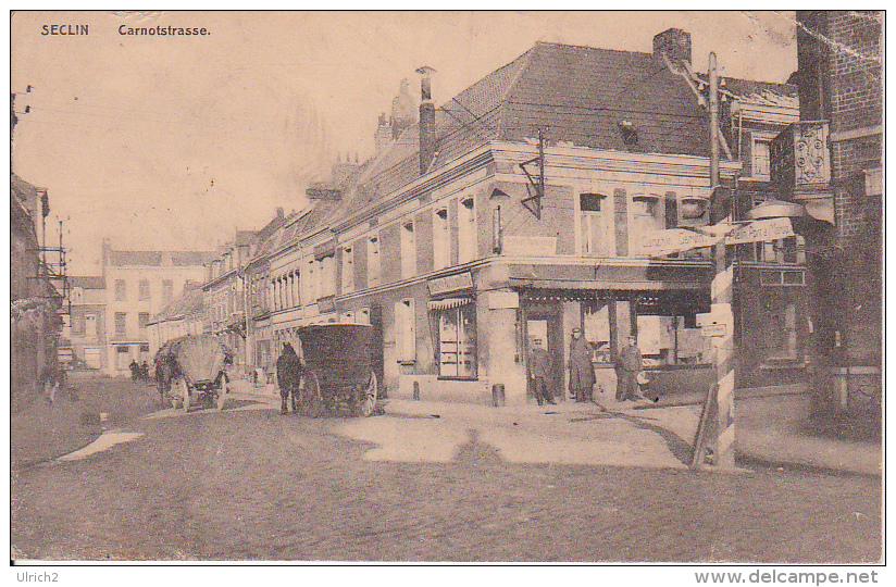AK Seclin - Carnotstrasse - Feldpost - II. Bayer. Inf. Rgt., 3. M.G.K. - 1917 (17662) - Seclin