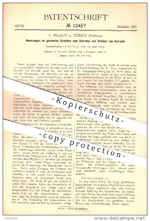 Original Patent - A. Millot In Zürich , Schweiz , 1879 , Gezahnte Scheiben Zum Schroten U. Schälen Von Getreide , Mühlen - Documents Historiques