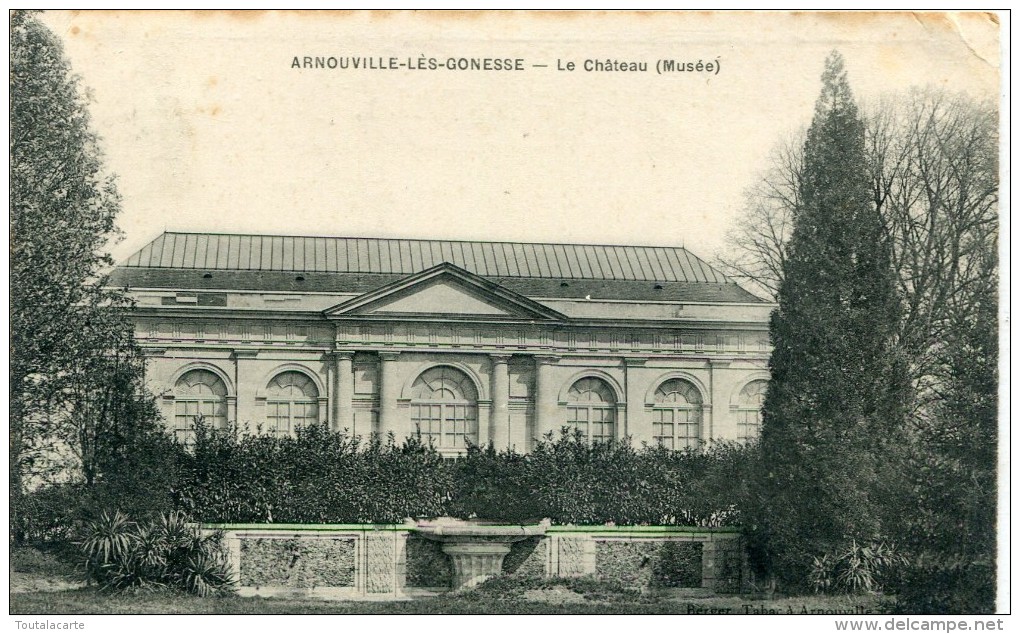 CPA 95 ARNOUVILLE LES GONESSE LE CHATEAU MUSEE 1908 - Arnouville Les Gonesses