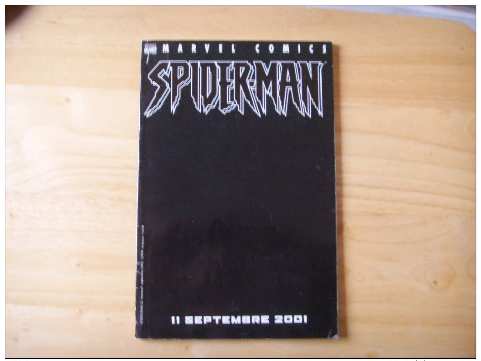 51) Marvel Comics : Spiderman En Deuil : Attentat  Twin Towers  Du 11 Septembre 2001   N 32  Sept 2002 - Marvel France