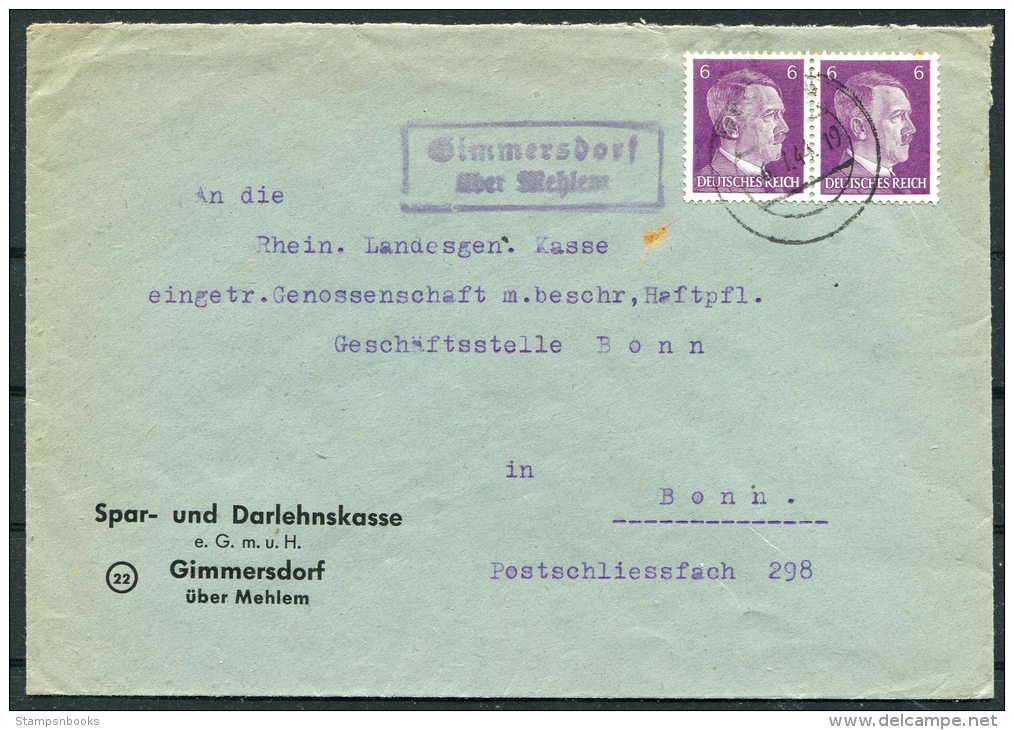 Landpost Stempel Brief 1944 Spar Und Darlehnskasse Gimmersdorf Uber Mehlem - Briefe U. Dokumente