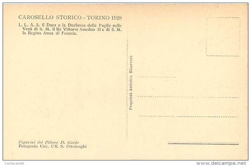 TORINO - CAROSELLO STORICO 1928. IL DUCA E LA DUCHESSA DELLE PUGLIE NELLE VESTI DEI REGNANTI. CARTOLINA DELL'EPOCA - Expositions