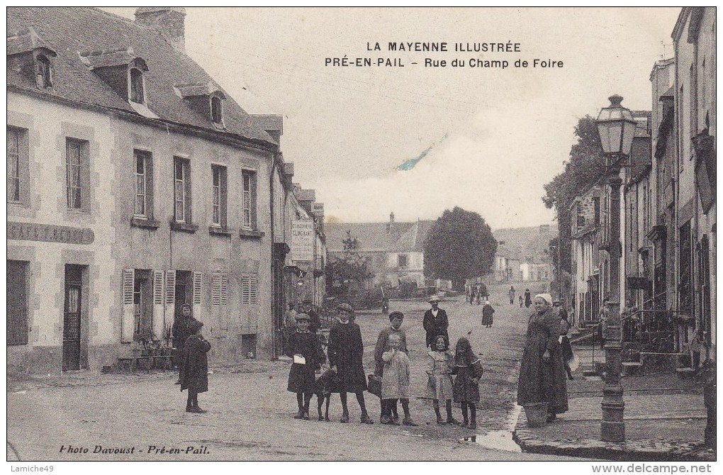 PRE EN PAIL Rue Du Champ De Foire ( LA MAYENNE ILLUSTREE ) Circulée Timbrée 1913 - Pre En Pail